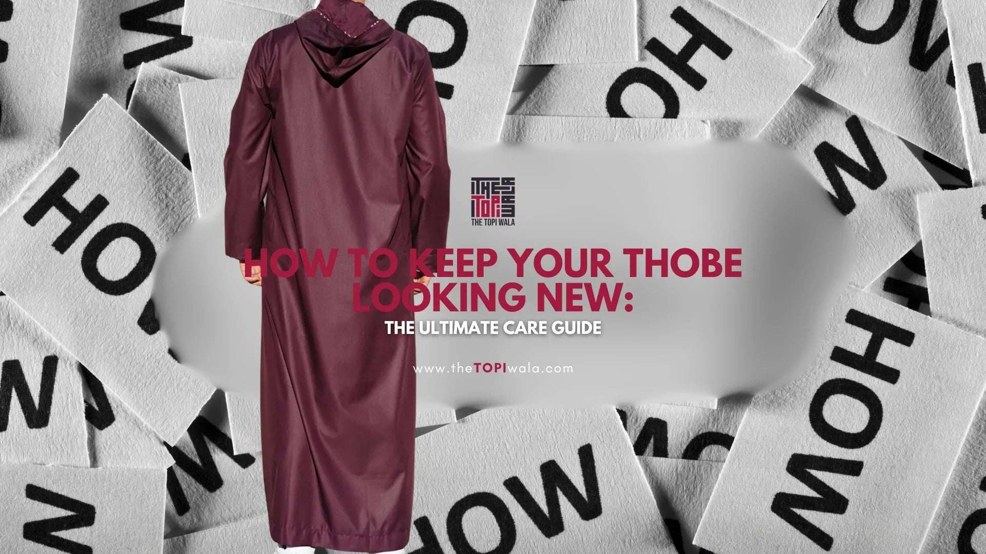 How to Keep Your Thobe Looking New: The Ultimate Care Guide